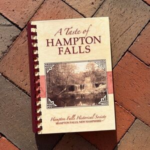 A Taste of Hampton Hampton Falls Historical Society NH New Hampshire Cookbook